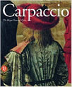 Carpaccio: Major Pictorial Cycles 
