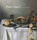 Pieter Claesz 1596/97–1660: Master of Haarlem Still Life