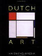 Dutch Art : An Encyclopedia