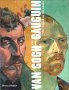 Van Gogh and Gauguin: The Studio of the South