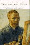 The Letters of Vincent Van Gogh