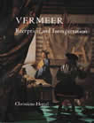 Vermeer: Reception and Interpretation