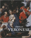 Paolo Veronese: A Master and His Workshop in Renaissance Venice