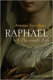 Raphael: A Passionate Life