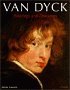 Van Dyck: Paintings and Drawings