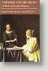 John Montias, Vermeer and his Milieu