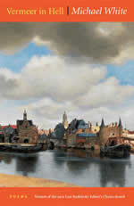 Vermeer in Hell by Michael White