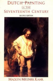 Dutch Painting in the Seventeenth Century, Madlyn Kahr