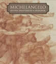 Michelangelo: Divine Draftsman and Designer 