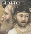 Giotto : The Frescoes of the Scrovegni Chapel in Padua