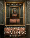 Museum of the Missing: A History of Art Theft, Simon Houpt