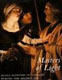 Masters of light: Dutch Painters in Utrecht during the Golden Age