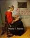 Paragons of Virtue:: Women and Domesticity in Seventeenth-Century Dutch Art