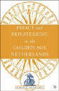 Piracy and Privateering in the Golden Age Netherlands