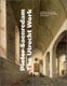 Pieter Saenredam, the Utrecht Work: Paintings, and Drawings by the 17Th-Century Master of Perspective