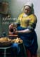 Johannes Vermeer 1632–1675: 1632–1675 (Rijksmuseum Dossiers)